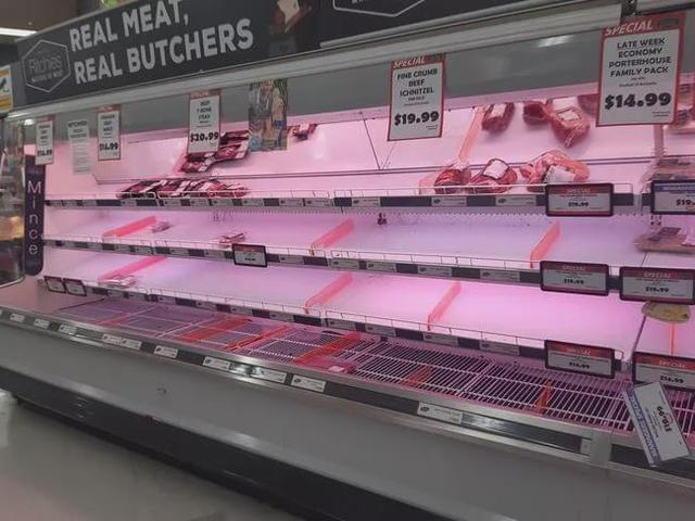 澳洲人又开始疯狂囤货，超市肉类都被扫空，大家欲哭无泪