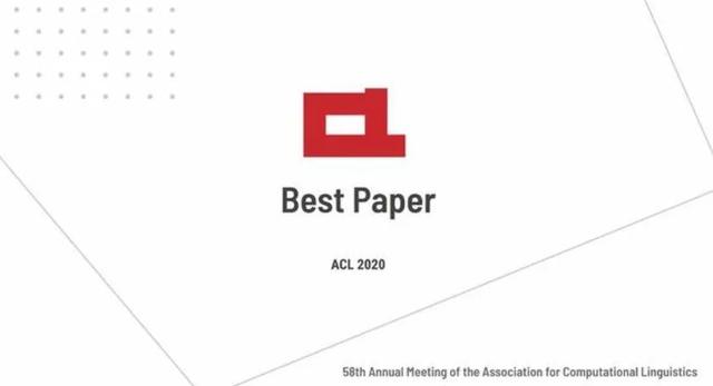 ACL2020 论文奖项出炉，微软团队获最佳论文奖