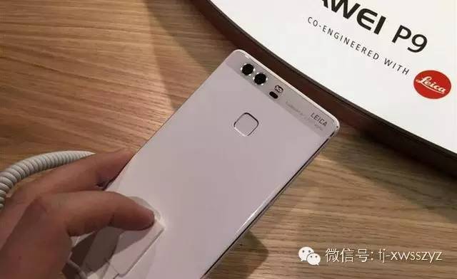 华为公司P9Plus中国发行曝出：双镜头双扬声器充五分钟语音通话5钟头