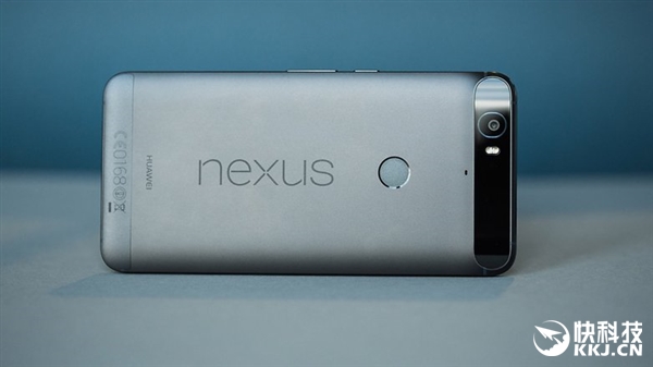 华为公司新Nexus6P亮相:820\4g\Android7.0
