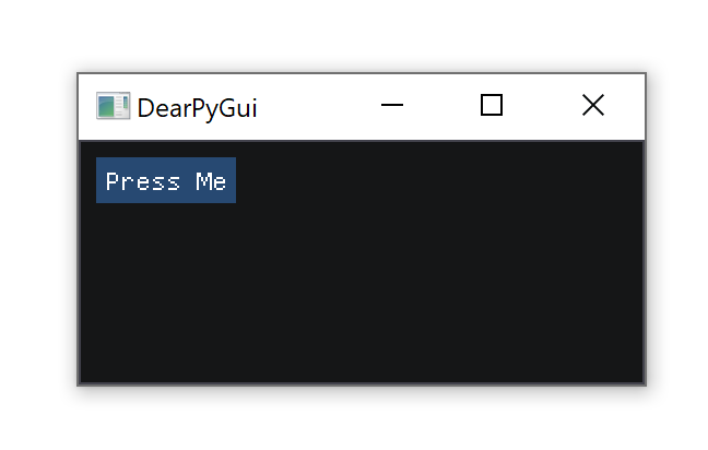 用DearPyGui实现Python GUIs：不仅功能强大，足够简单，足够开放