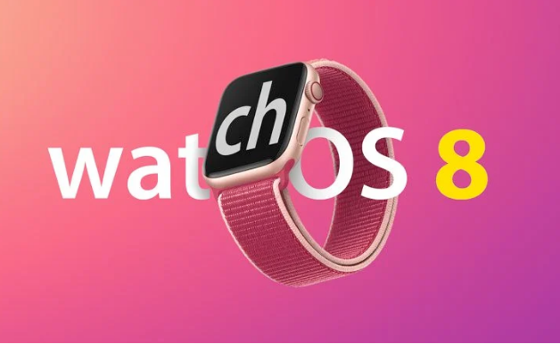 Apple今天发布了watchOS 8 Apple Watch 应用程序免费下载