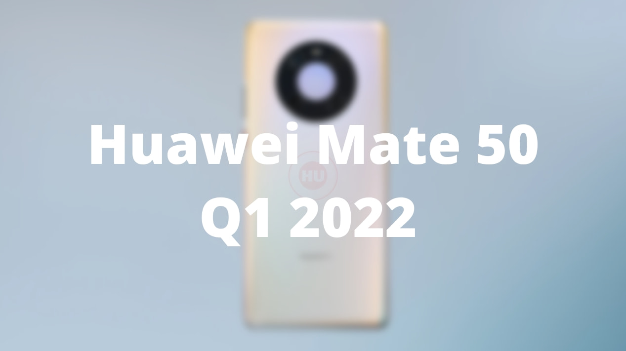 华为Mate50系列核心配置确认；iPhone 14工程机谍照曝光