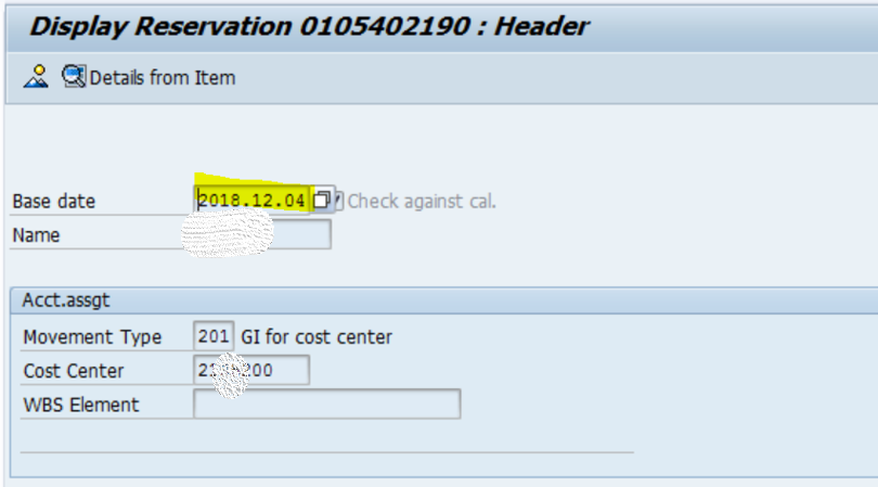 SAP MM 预留单据里的Base date和需求日期