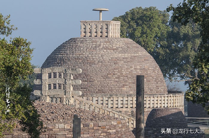 「印度」孔雀王朝的建筑丰碑——世界文化遗产“桑吉佛塔”