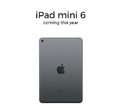 苹果多款新品曝光，iPadmini6屏幕加大，外观保持不变