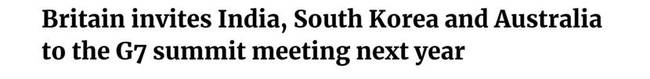 中國被排除在外！ 英國邀請印度、韓國、澳大利亞參加明年G7峰會