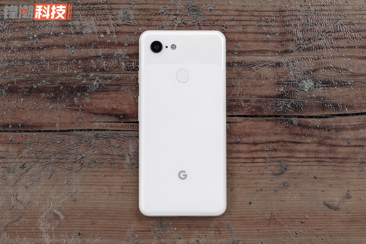 「年度」最强旗舰！Google Pixel 3 详细评测