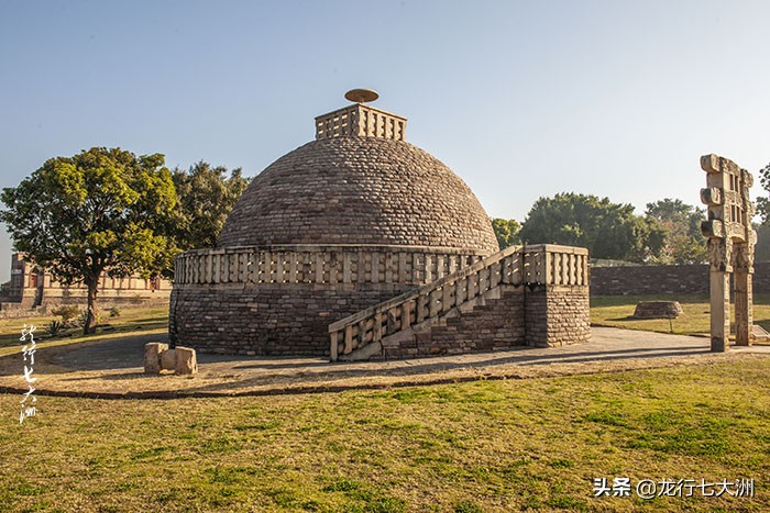 「印度」孔雀王朝的建筑丰碑——世界文化遗产“桑吉佛塔”