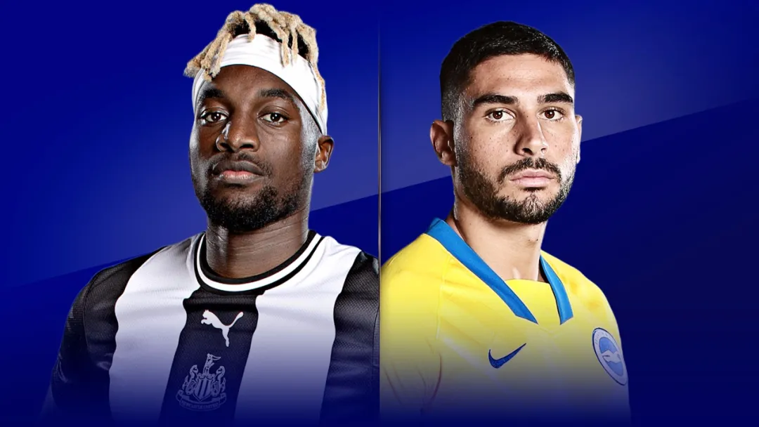 纽卡斯尔联VS布莱顿：纽卡斯尔联斥巨资引援，布莱顿防守堪忧