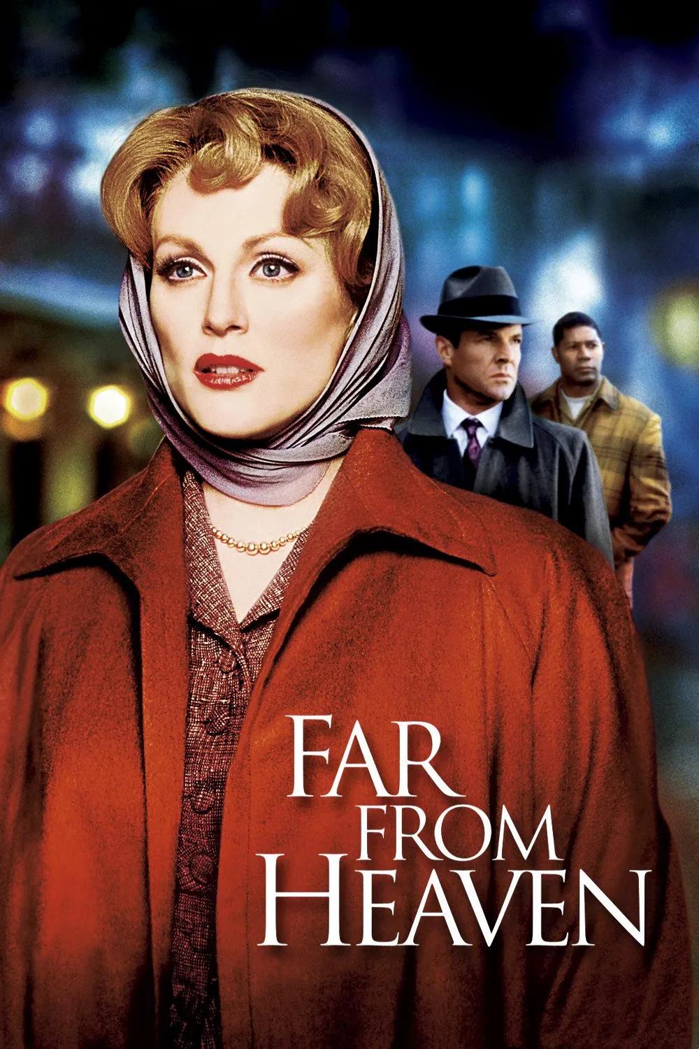 Far From Heaven Of The Top 100 Movies Of The 21st Century Exploring Race And Gender Issues In